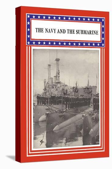 The Navy and the Submarine-null-Stretched Canvas
