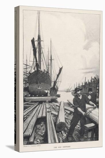 "The Old Shipyard", a Carpenter Shapes the Timbers of a Sailing Vessel-Thornton Oakley-Stretched Canvas