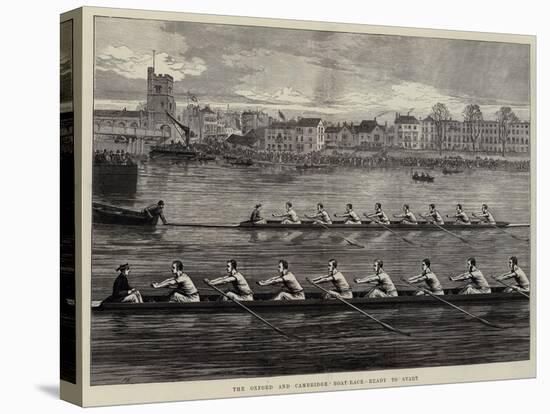 The Oxford and Cambridge Boat-Race, Ready to Start-Arthur Hopkins-Premier Image Canvas