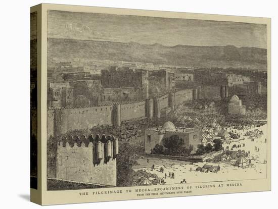 The Pilgrimage to Mecca, Encampment of Pilgrims at Medina-null-Premier Image Canvas