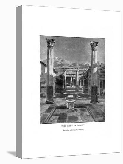 The Ruins of Pompeii, Italy, 19th Century-Carleton Carleton-Premier Image Canvas