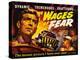 The Wages of Fear, Yves Montand, Charles Vanel, Vera Clouzot, 1955-null-Stretched Canvas