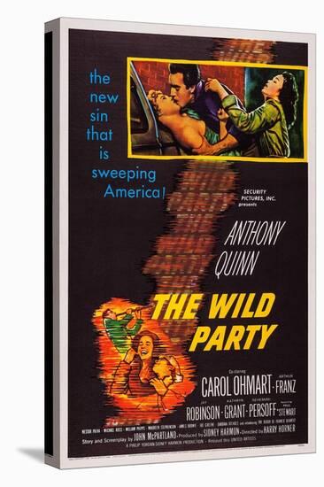 The Wild Party, Top, from Left: Carol Ohmart, Anthony Quinn, Kathryn Grant, 1956-null-Stretched Canvas