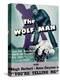 The Wolf Man, Double-Billed With 'You're Telling Me', 1941-null-Stretched Canvas