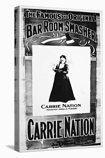 Theatre Poster Depicting Carry Nation (1846-1911) Holding Her Destructive Axe (Litho)-American-Premier Image Canvas