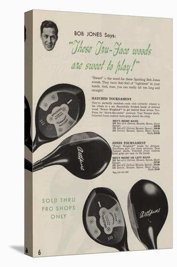 These Tru-Face Woods are Sweet to Play!', Advertisement for Spalding Golf Clubs, 1941-null-Premier Image Canvas