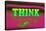 Think, Pink and Green-null-Stretched Canvas