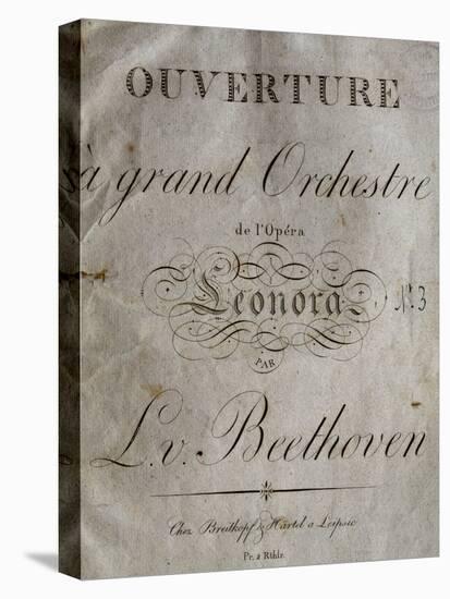 Title Page of Score for Overture to Leonore-Ludwig Van Beethoven-Premier Image Canvas
