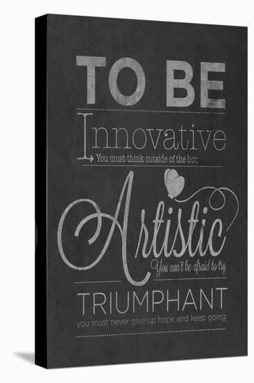 To Be Innovative-null-Stretched Canvas