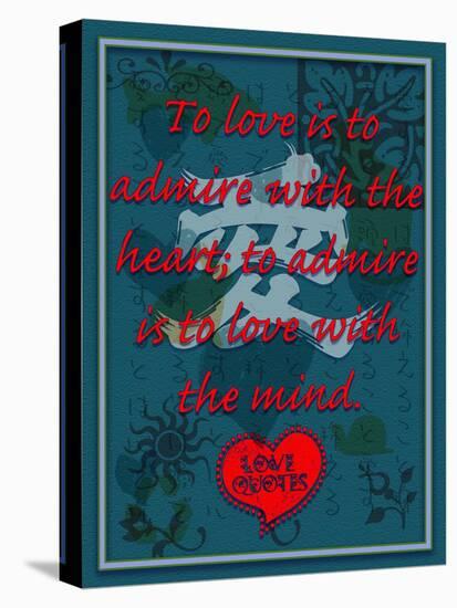 To Love Is to Admire with the Heart-Cathy Cute-Premier Image Canvas