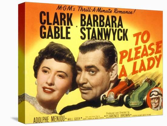 To Please a Lady, Barbara Stanwyck, Clark Gable, 1950-null-Stretched Canvas