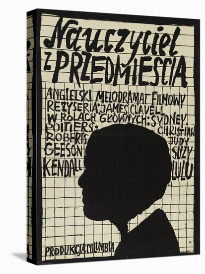 To Sir With Love, Polish Movie Poster, 1967-null-Stretched Canvas