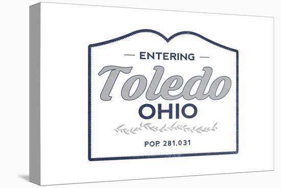 Toledo, Ohio - Now Entering (Blue)-Lantern Press-Stretched Canvas