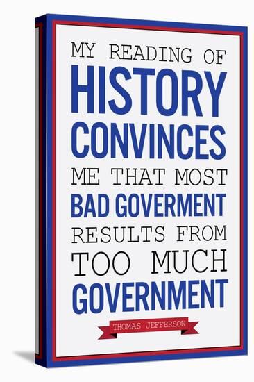 Too Much Government Thomas Jefferson Quote Plastic Sign-null-Stretched Canvas