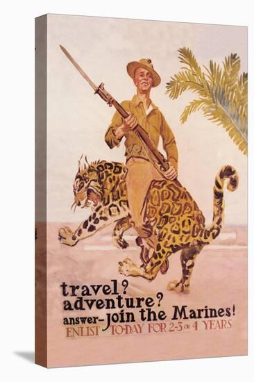Travel? Adventure? Join the Marines-James Montgomery Flagg-Stretched Canvas