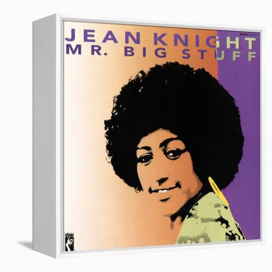 Jean Knight - Mr. Big Stuff-null-Framed Stretched Canvas