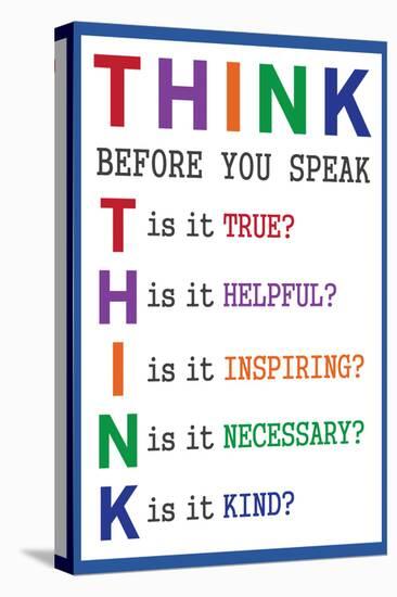 Think Before You Speak Education-null-Stretched Canvas