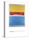 Untitled (Yellow, Red and Blue)-Mark Rothko-Stretched Canvas