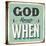 Vintage Design -  God Knows When-Real Callahan-Premier Image Canvas