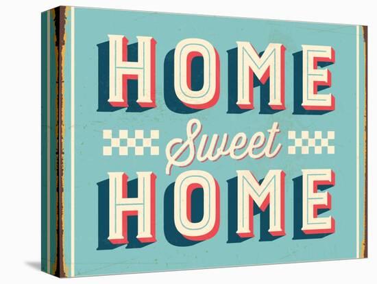 Vintage Design -  Home Sweet Home-Real Callahan-Stretched Canvas