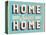 Vintage Design -  Home Sweet Home-Real Callahan-Stretched Canvas