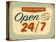 Vintage Design -  Open 24/7-Real Callahan-Stretched Canvas