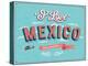 Vintage Greeting Card From Mexico - Mexico-MiloArt-Stretched Canvas