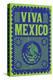 Viva Mexico-null-Stretched Canvas