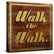 Walk the Walk-Daniel Bombardier-Stretched Canvas