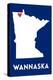 Wannaska, Minnesota - Home State - White on Blue-Lantern Press-Stretched Canvas
