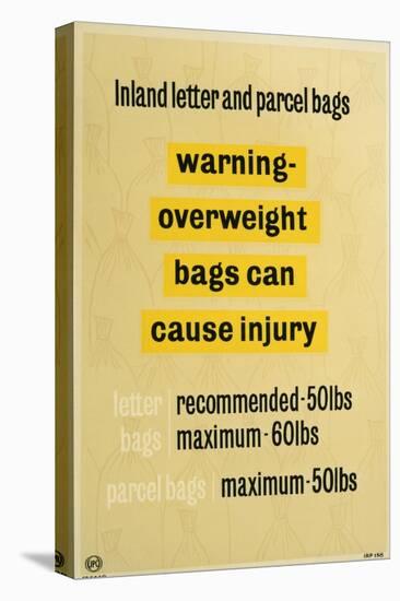 Warning Overweight Bags Can Cause Injury-null-Stretched Canvas