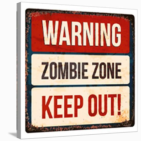 Warning - Zombie Zone-Keep Out-null-Stretched Canvas