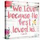 We Love-Jace Grey-Stretched Canvas