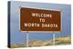 Welcome to North Dakota Sign-Paul Souders-Premier Image Canvas