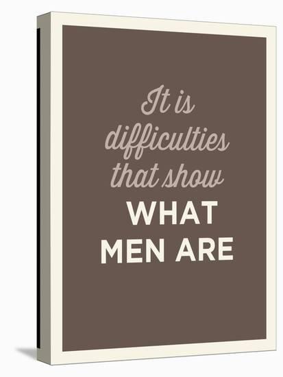 What Men Are-null-Stretched Canvas