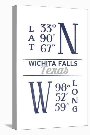 Wichita Falls, Texas - Latitude and Longitude (Blue)-Lantern Press-Stretched Canvas