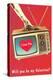 Will You Be My Valentine? Heart on TV-null-Stretched Canvas