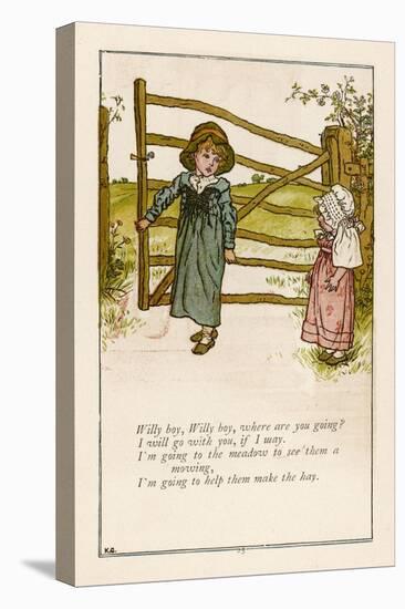 Willy Boy Willy Boy Where are You Going?-Kate Greenaway-Stretched Canvas