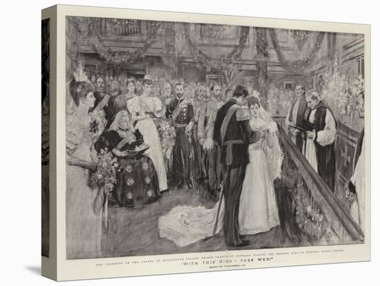 With This Ring I Thee Wed!-William Hatherell-Premier Image Canvas