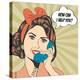 Woman Chatting on the Phone, Pop Art Illustration-Eva Andreea-Stretched Canvas