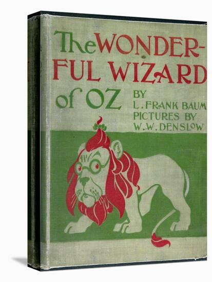 "Wonderful Wizard of Oz," First Edition Book Cover, Written by Frank Lyman Baum in 1900-null-Stretched Canvas