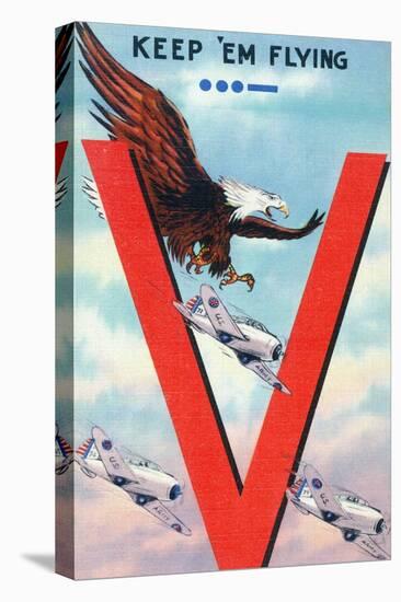 WWII Promotion - Keep 'em Flying, Eagle Flying with Planes-Lantern Press-Stretched Canvas