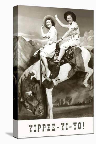 Yippee-Yi-Yo, Women on Bucking Horse-null-Stretched Canvas