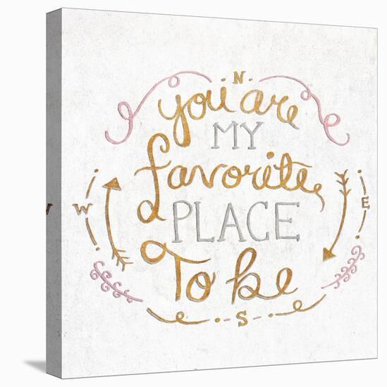 You are My Favorite Square-SD Graphics Studio-Stretched Canvas