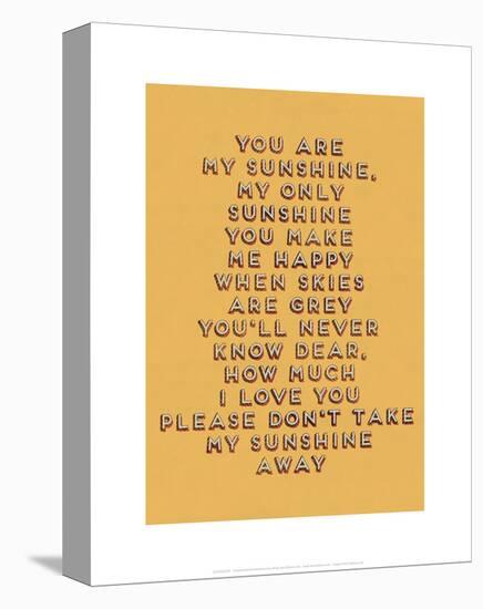 You Are My Sunshine Stretched Canvas Print 