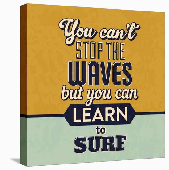 You Can't Stop the Waves-Lorand Okos-Stretched Canvas