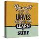 You Can't Stop the Waves-Lorand Okos-Stretched Canvas