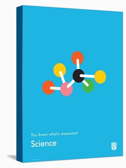 You Know What's Awesome? Science (Blue)-Wee Society-Stretched Canvas