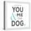 You Me and the Dog-Kimberly Glover-Premier Image Canvas