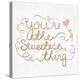 You're the Sweetest Thing Square-SD Graphics Studio-Stretched Canvas